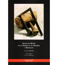 Guide du Musée de la Pierre et du Marbre à Basècles