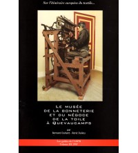 Guide du Musée de la Bonneterie à Quevaucamps